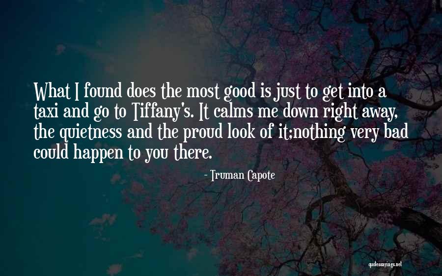 Tiffany's Quotes By Truman Capote Tiffany's Quotes By Truman Capote