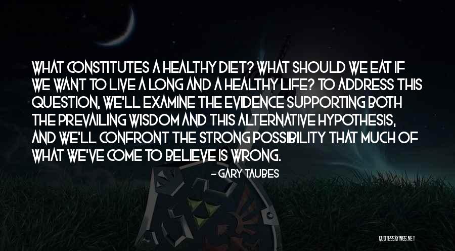 Tifford Yard Quotes By Gary Taubes Tifford Yard Quotes By Gary Taubes