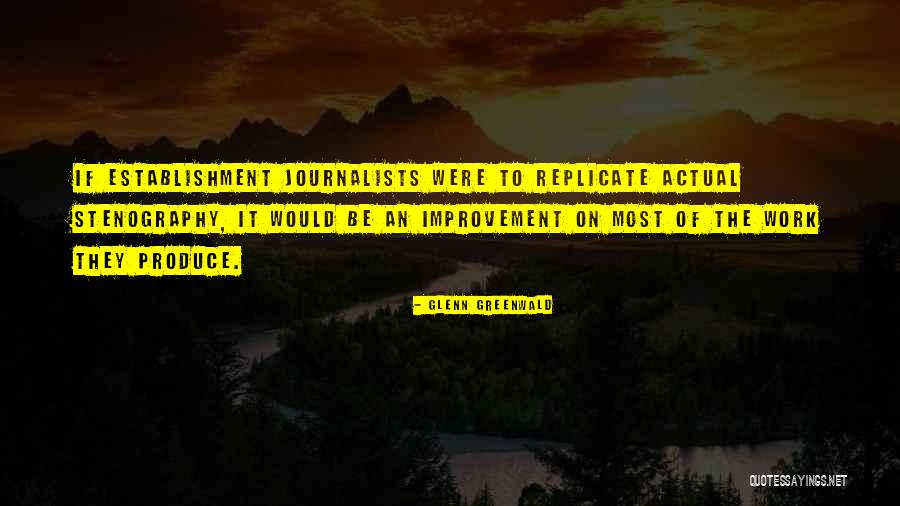 Tifford Yard Quotes By Glenn Greenwald Tifford Yard Quotes By Glenn Greenwald