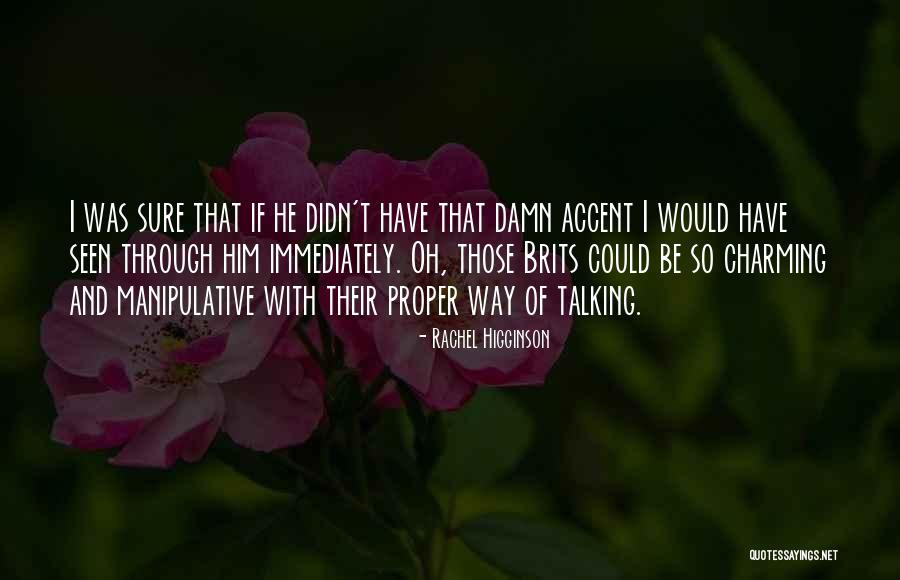 Tift County Quotes By Rachel Higginson Tift County Quotes By Rachel Higginson