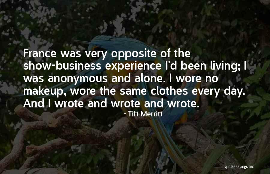 Tift Merritt Quotes 298083 Tift Merritt Quotes 298083