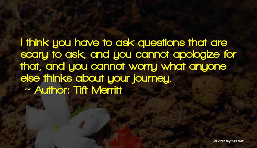 Tift Merritt Quotes 323146