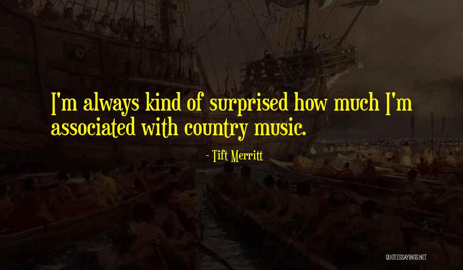 Tift Merritt Quotes 640648 Tift Merritt Quotes 640648