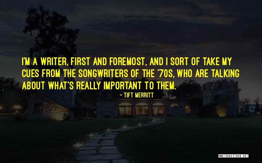 Tift Merritt Quotes 856040 Tift Merritt Quotes 856040