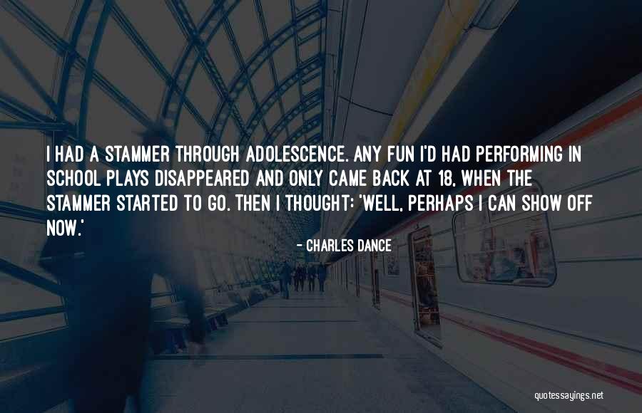 Tiful Koul Quotes By Charles Dance Tiful Koul Quotes By Charles Dance