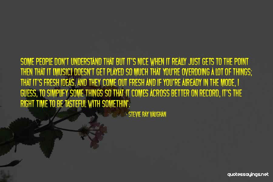 Tiful Koul Quotes By Stevie Ray Vaughan Tiful Koul Quotes By Stevie Ray Vaughan