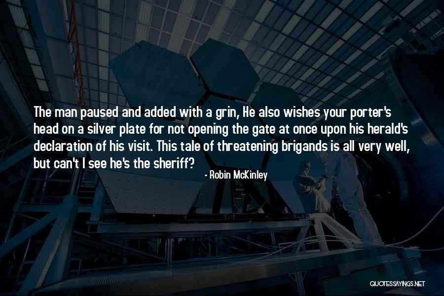 Tiganj Metalac Quotes By Robin McKinley Tiganj Metalac Quotes By Robin McKinley