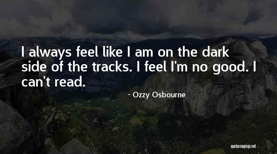 Tigapuluhdelapan Quotes By Ozzy Osbourne Tigapuluhdelapan Quotes By Ozzy Osbourne