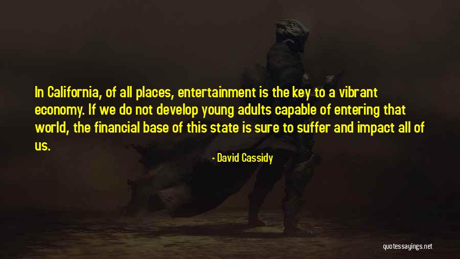 Tigay Daro Quotes By David Cassidy Tigay Daro Quotes By David Cassidy