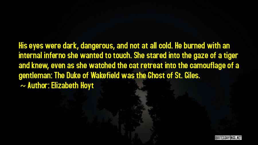 Tiger Cat Quotes By Elizabeth Hoyt