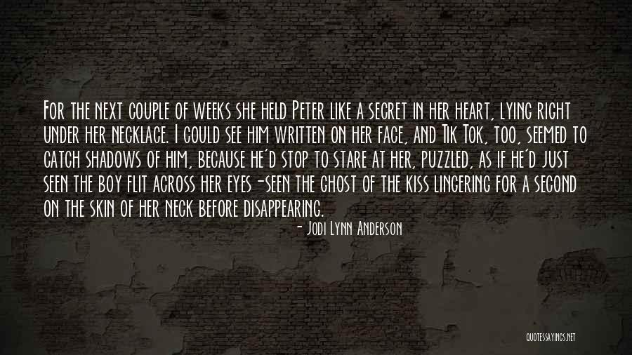 Tiger Lily Jodi Lynn Anderson Quotes By Jodi Lynn Anderson Tiger Lily Jodi Lynn Anderson Quotes By Jodi Lynn Anderson
