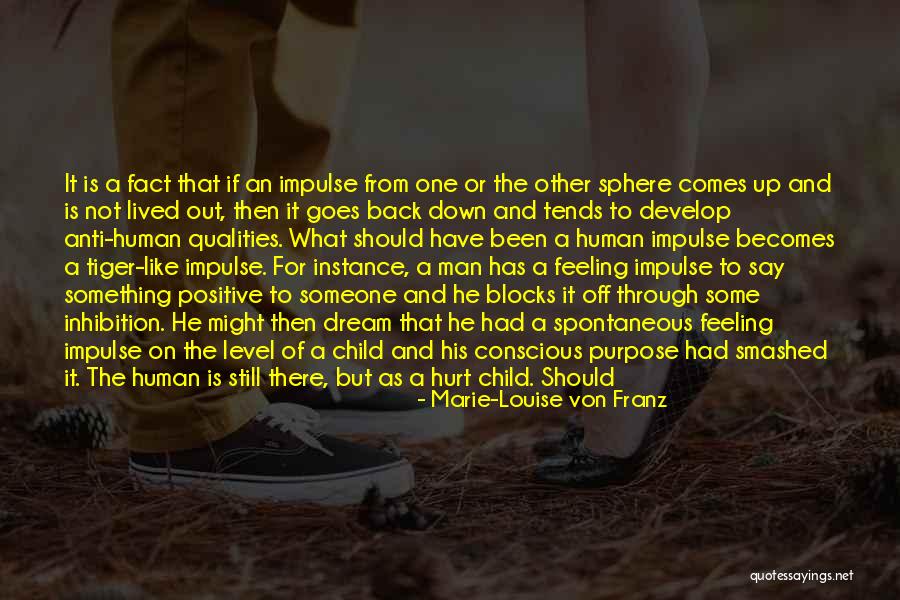 Tiger Man Quotes By Marie-Louise Von Franz Tiger Man Quotes By Marie-Louise Von Franz