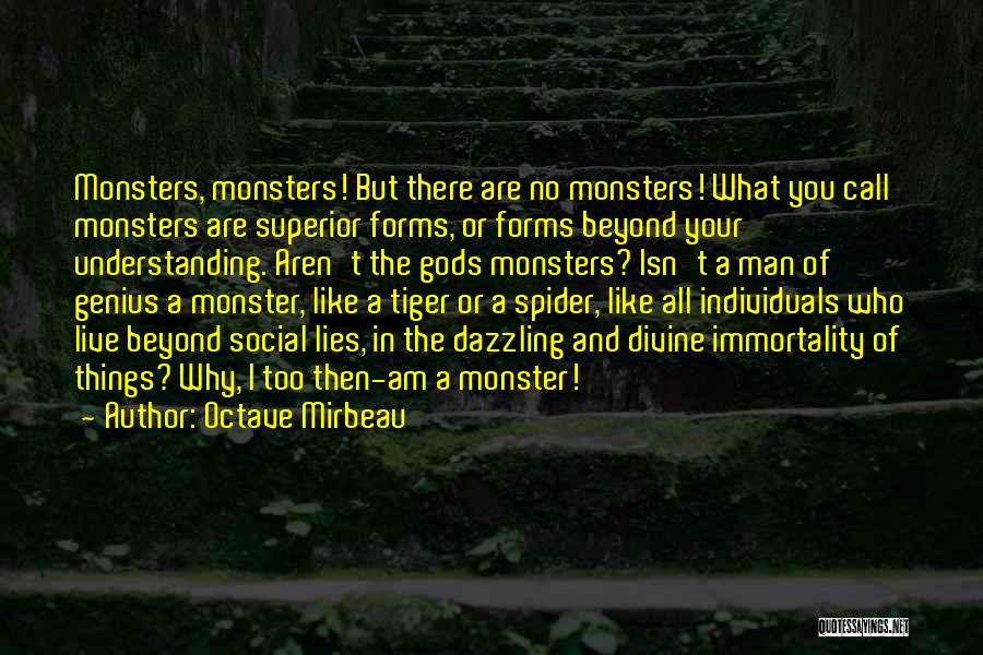 Tiger Man Quotes By Octave Mirbeau