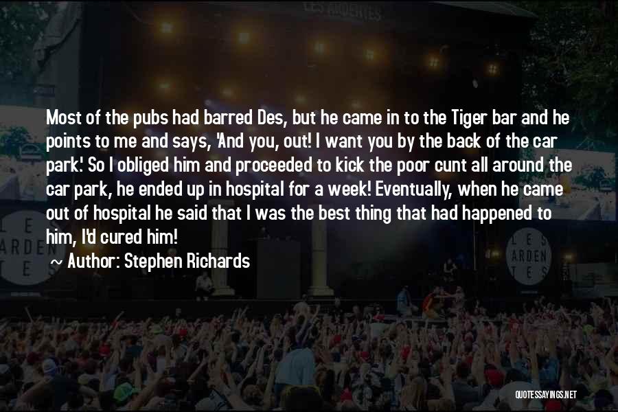 Tiger Man Quotes By Stephen Richards
