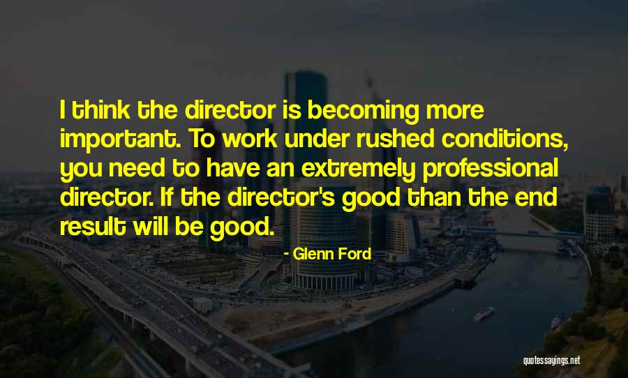 Tigerclan Quotes By Glenn Ford Tigerclan Quotes By Glenn Ford