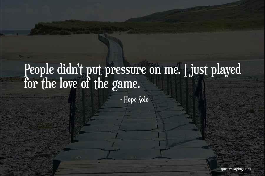 Tigerheart Vs Bumblestripe Quotes By Hope Solo Tigerheart Vs Bumblestripe Quotes By Hope Solo