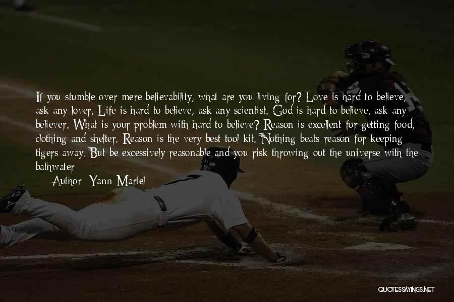 Tigers Quotes By Yann Martel