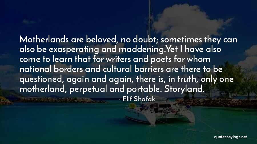 Tigerstars Mother Quotes By Elif Shafak Tigerstars Mother Quotes By Elif Shafak