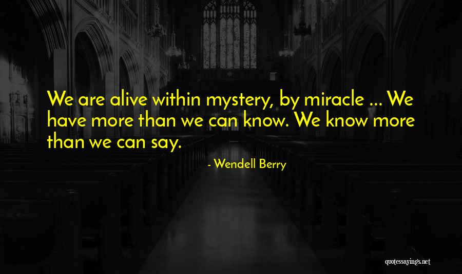 Tigerstars Mother Quotes By Wendell Berry Tigerstars Mother Quotes By Wendell Berry