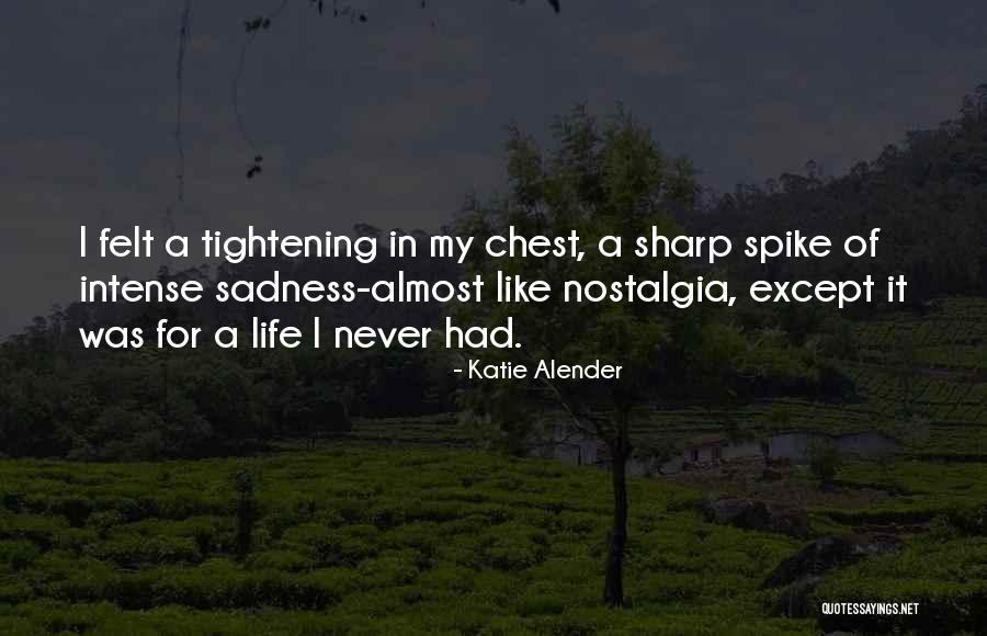 Tightening Quotes By Katie Alender Tightening Quotes By Katie Alender