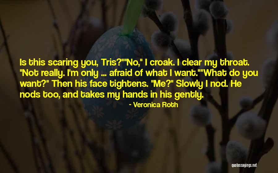 Tightens Face Quotes By Veronica Roth Tightens Face Quotes By Veronica Roth
