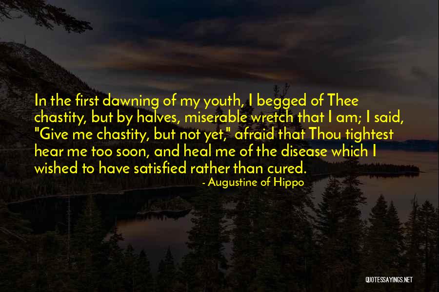 Tightest Ever Quotes By Augustine Of Hippo Tightest Ever Quotes By Augustine Of Hippo