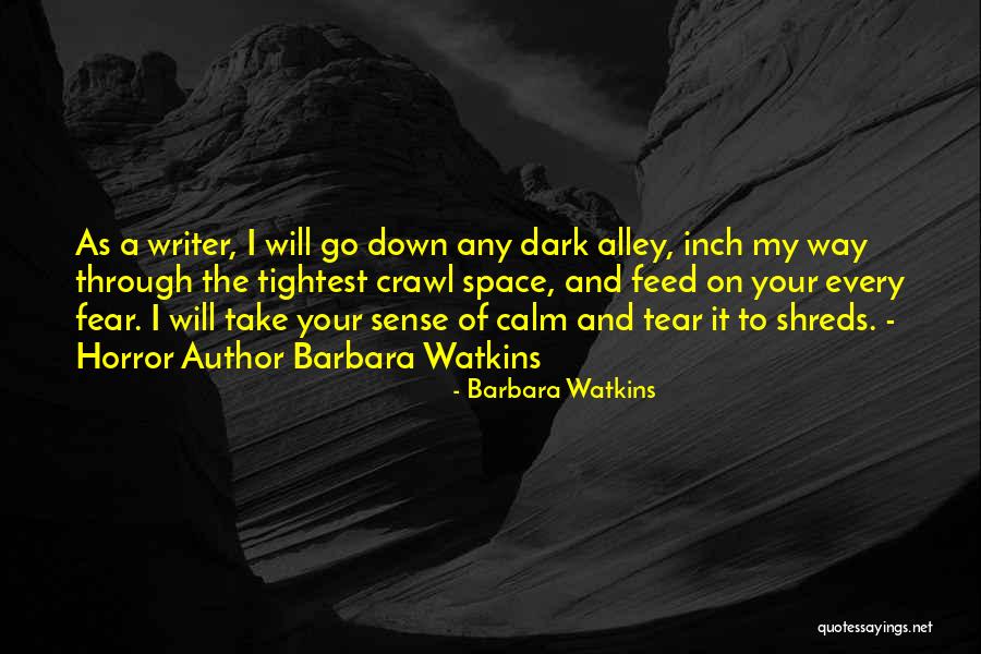 Tightest Quotes By Barbara Watkins Tightest Quotes By Barbara Watkins