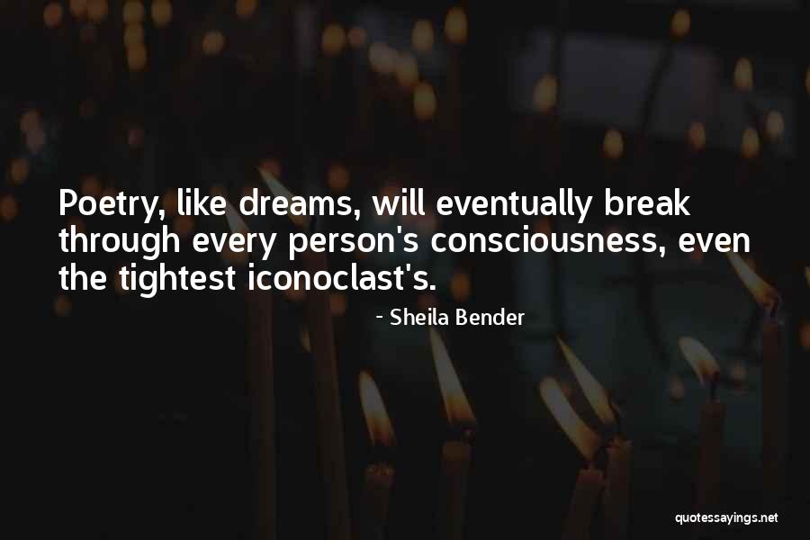 Tightest Quotes By Sheila Bender Tightest Quotes By Sheila Bender