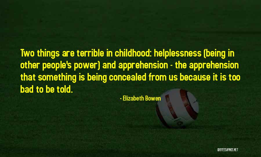 Tightness In Legs Quotes By Elizabeth Bowen Tightness In Legs Quotes By Elizabeth Bowen