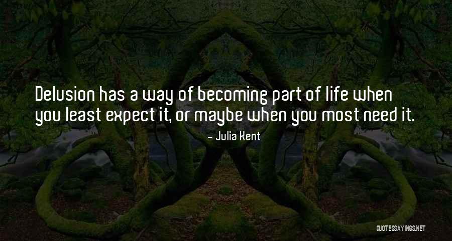Tightrope Inspirational Quotes By Julia Kent Tightrope Inspirational Quotes By Julia Kent