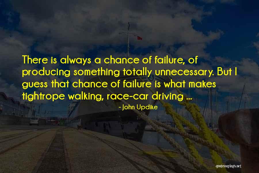 Tightrope Walking Quotes By John Updike