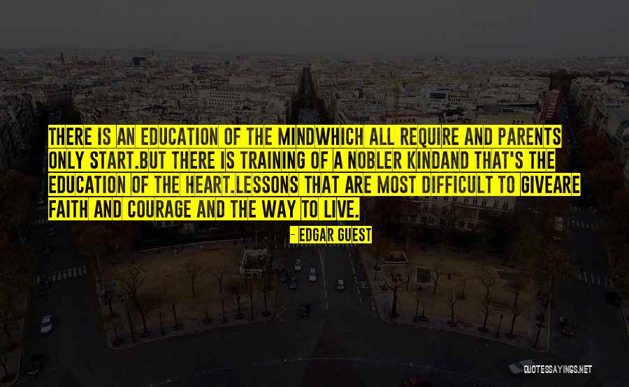 Tightropes Quotes By Edgar Guest Tightropes Quotes By Edgar Guest