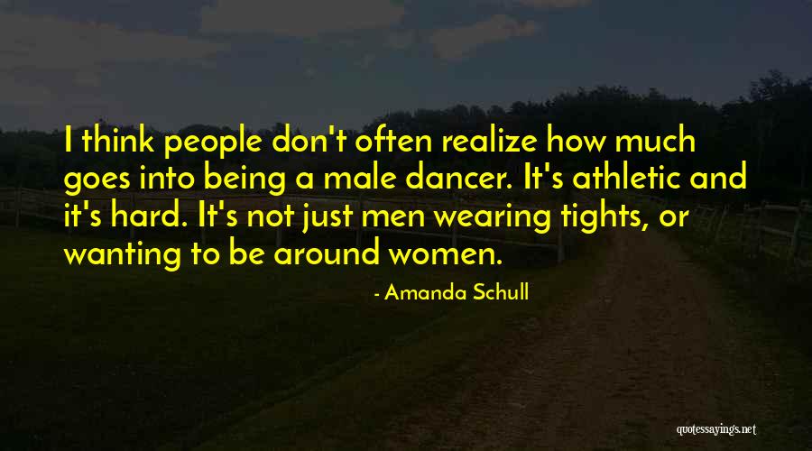 Tights For Women Quotes By Amanda Schull Tights For Women Quotes By Amanda Schull