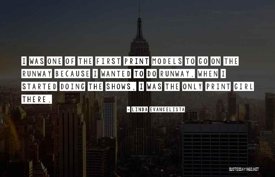 Tightyened Quotes By Linda Evangelista Tightyened Quotes By Linda Evangelista