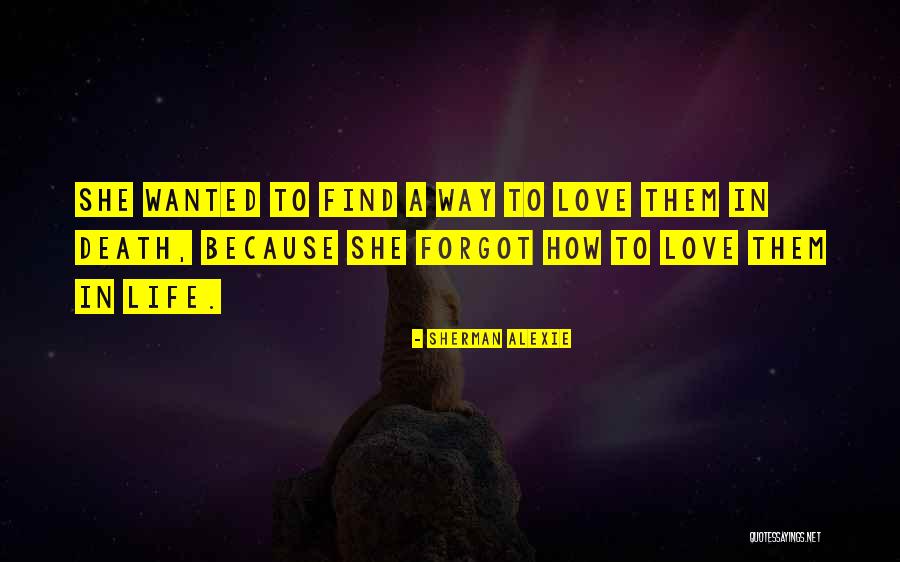 Tigounatine Quotes By Sherman Alexie Tigounatine Quotes By Sherman Alexie
