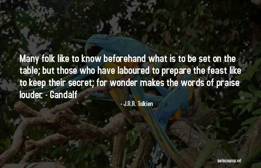 Tigress Kung Fu Quotes By J.R.R. Tolkien Tigress Kung Fu Quotes By J.R.R. Tolkien