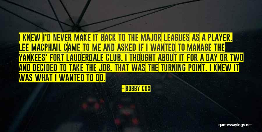 Tigresses Movie Quotes By Bobby Cox Tigresses Movie Quotes By Bobby Cox
