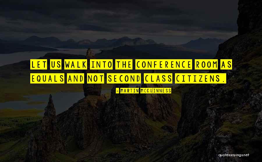 Tigrillo De Verde Quotes By Martin McGuinness Tigrillo De Verde Quotes By Martin McGuinness