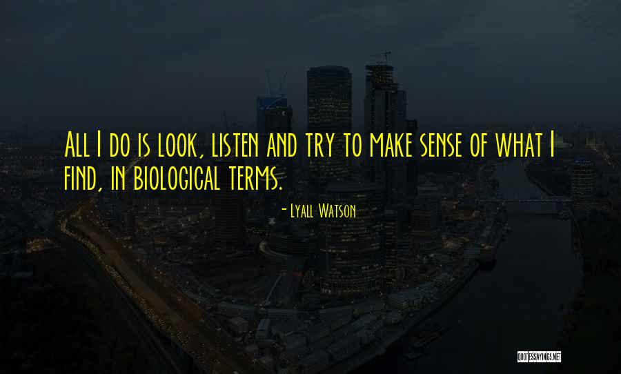 Tigritude Quotes By Lyall Watson Tigritude Quotes By Lyall Watson