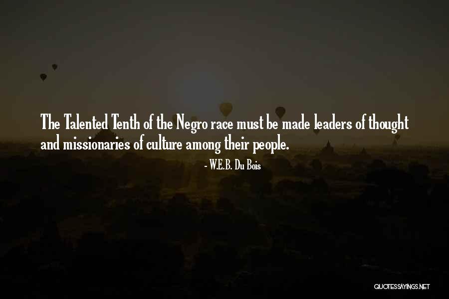 Tigritude Quotes By W.E.B. Du Bois Tigritude Quotes By W.E.B. Du Bois