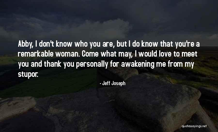Tihane Wolfgramm Quotes By Jeff Joseph Tihane Wolfgramm Quotes By Jeff Joseph