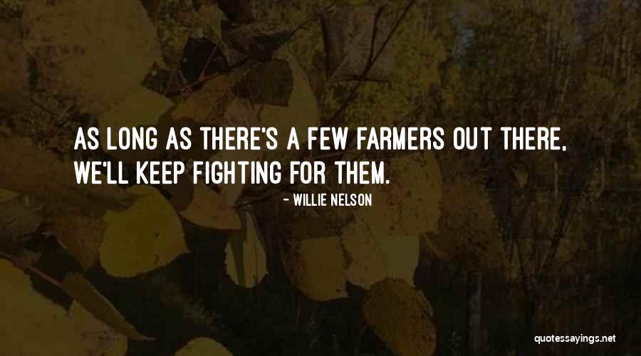 Tiinexile Quotes By Willie Nelson Tiinexile Quotes By Willie Nelson