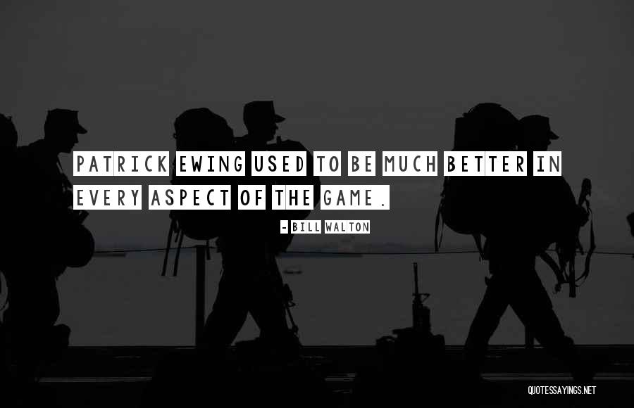 Tijae Kenton Quotes By Bill Walton Tijae Kenton Quotes By Bill Walton