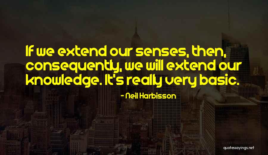 Tijd Vliegt Voorbij Quotes By Neil Harbisson Tijd Vliegt Voorbij Quotes By Neil Harbisson