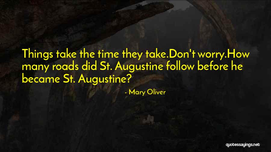 Tijden Frans Quotes By Mary Oliver Tijden Frans Quotes By Mary Oliver