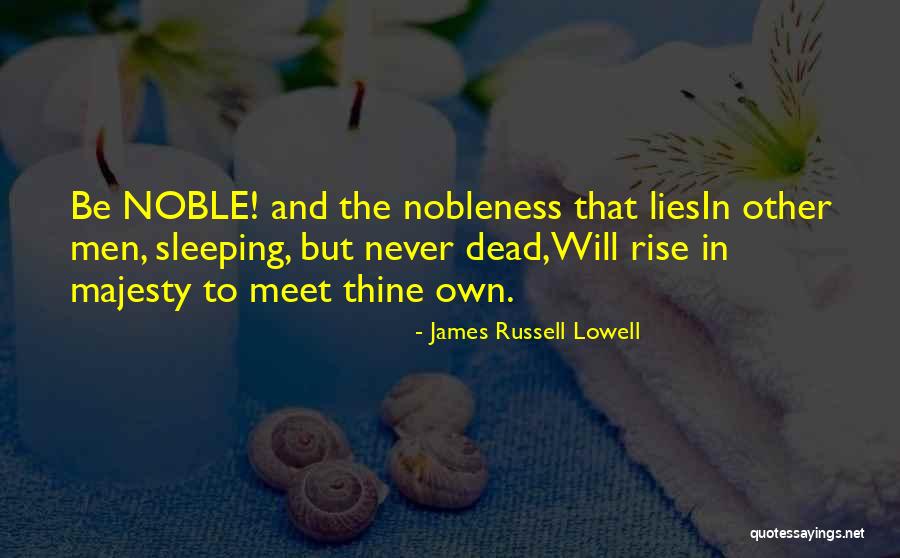 Tijdens De Les Quotes By James Russell Lowell Tijdens De Les Quotes By James Russell Lowell