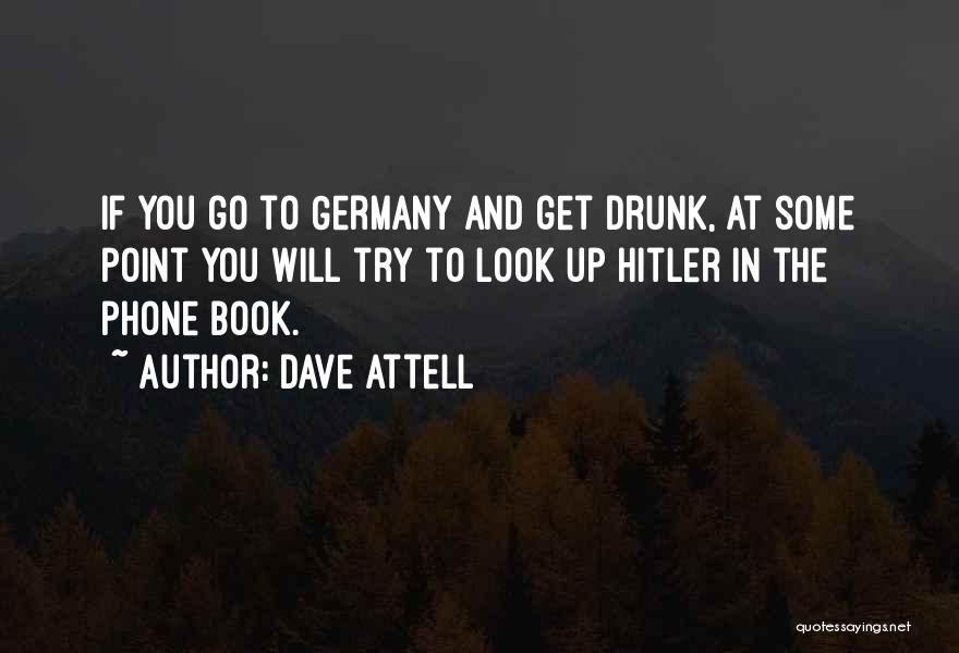 Tijl Uilenspiegel Quotes By Dave Attell