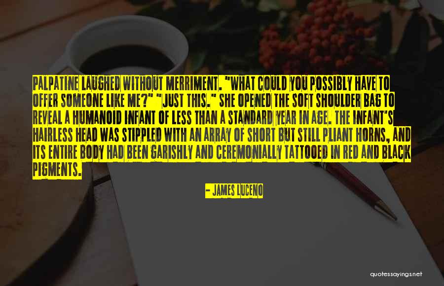Tikai Fidju Quotes By James Luceno Tikai Fidju Quotes By James Luceno