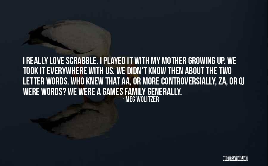 Tikai Fidju Quotes By Meg Wolitzer Tikai Fidju Quotes By Meg Wolitzer