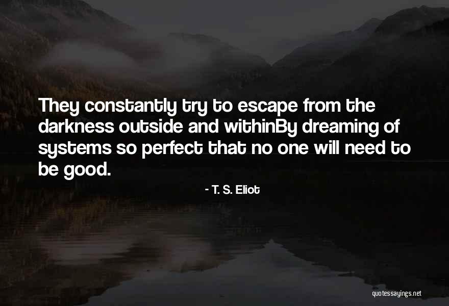 Tikai Fidju Quotes By T. S. Eliot Tikai Fidju Quotes By T. S. Eliot
